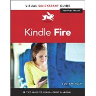 Kindle Fire Visual QuickStart Guide