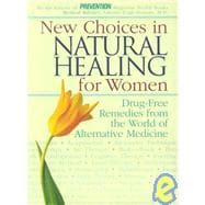 New Choices in Natural Healing for Women