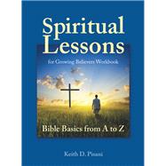 Spiritual Lessons for Growing Believers Workbook