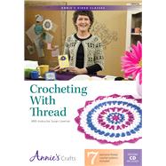 Crocheting with Thread With Instructor Susan Lowman