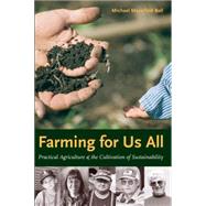 Farming for Us All