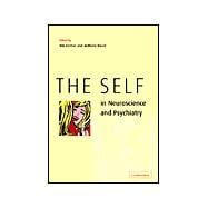 The Self in Neuroscience and Psychiatry