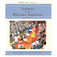 Sources of the Western Tradition Vol. 2 : From the Renaissance to the Present