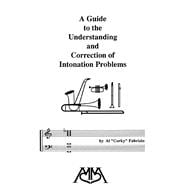 A Guide to the Understanding and Correction of Intonation Problems