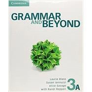 Grammar and Beyond Level 3 Student's Book a + Workbook a + Writing Skills Interactive