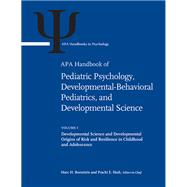 APA Handbook of Pediatric Psychology, Developmental-Behavioral Pediatrics, and Developmental Science, Volume 1