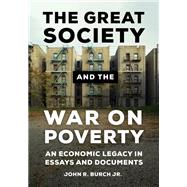 The Great Society and the War on Poverty