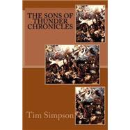The Sons of Thunder Chronicles