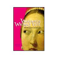 Women's Wicked Wit From Jane Austen to Roseanne Barr