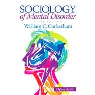 Sociology of Mental Disorder