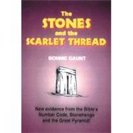 The Stones and the Scarlet Thread