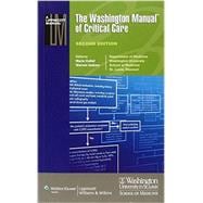 The Washington Manual of Critical Care Washington Manual of Critical Care