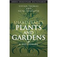 Shakespeare's Plants and Gardens