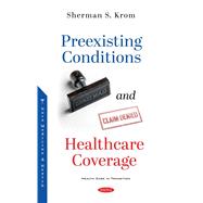 Preexisting Conditions and Healthcare Coverage