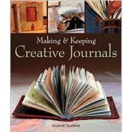 Making & Keeping Creative Journals