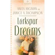 Larkspur Dreams