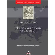 On Commerce and Usury (1524)