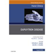 Dupuytren Disease, an Issue of Hand Clinics