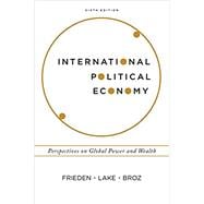 International Political Economy Perspectives on Global Power and Wealth
