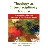 Theology As Interdisciplinary Inquiry