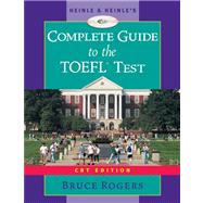 Heinle’s Complete Guide to the TOEFL Test, CBT Edition