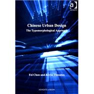 Chinese Urban Design: The Typomorphological Approach