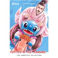 Disney Manga: Stitch and the Samurai: The Complete Collection (Softcover Edition)