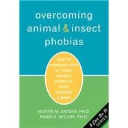 Overcoming Animal & Insect Phobias