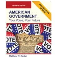 American Government 7e with 2024 Election Updates (Black & White Paperback)