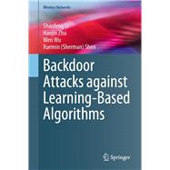Backdoor Attacks against Learning-Based Algorithms