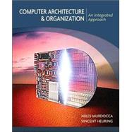 Computer Architecture and Organization An Integrated Approach
