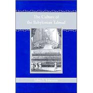 The Culture of the Babylonian Talmud