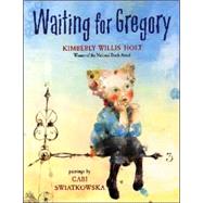 Waiting for Gregory