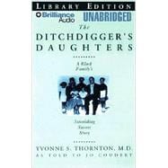 The Ditchdigger's Daughters: Library Edition
