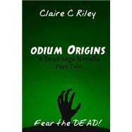 Odium Origins