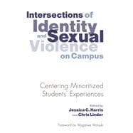 Intersections of Identity and Sexual Violence on Campus