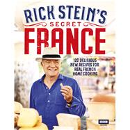 Rick Steinâ€™s Secret France,9781785943881