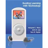 Guiding Learning With Technology, 1st Edition
