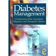 Diabetes Management : Complication Risk Assessment, Diagnosis, and Therapeutic Options