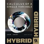 Single Variable Calculus, Hybrid (with Enhanced WebAssign Homework and eBook LOE Printed Access Card for Multi Term Math and Science)