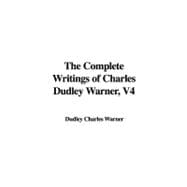 The Complete Writings of Charles Dudley Warner