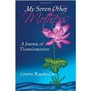 My Seven Other Mothers: A Personal Conversation With Maya Washington