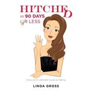 Hitched - in 90 Days or Less