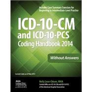 ICD-10-CM and ICD-10-PCS Coding Handbook 2014, Without Answers