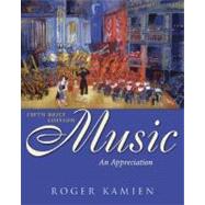 Music: An Appreciation Brief Edition with Multimedia Companion