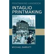 Intaglio Printmaking