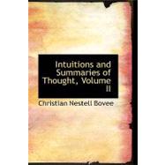 Intuitions and Summaries of Thought