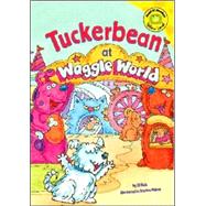 Tuckerbean at Waggle World
