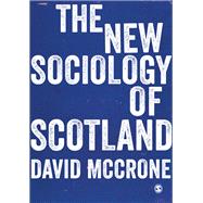 The New Sociology of Scotland