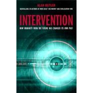 Intervention : How Humanity from the Future Has Changed Its Own Past
